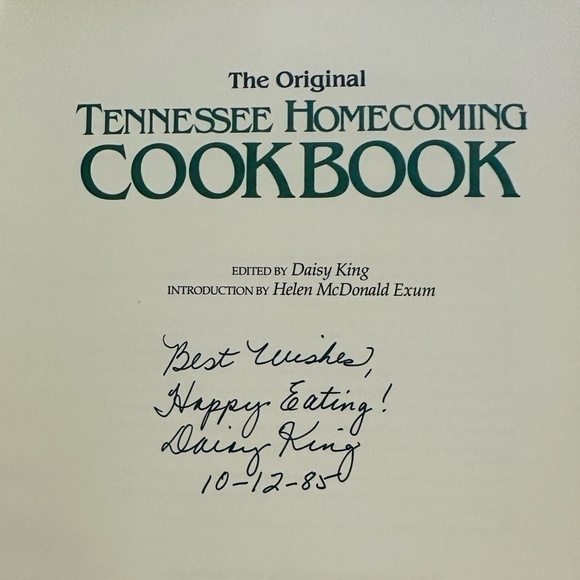 Signed Vintage Recipes Book Daisy King Original Tennessee Homecoming Cookbook - Picture 3 of 3